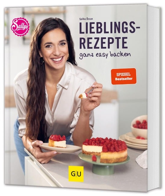 Sallys Lieblingsrezepte - ganz easy backen - Saliha Özcan