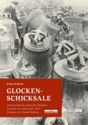 Cover-Bild zum Titel 'Glocken-Schicksale' von 'Klaus Schulte'