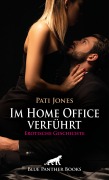 Cover-Bild zum Titel 'Im Home Office verführt | Erotische Geschichte' von 'Pati Jones'