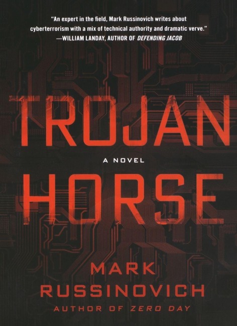 Trojan Horse - Mark Russinovich