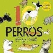 Cover-Bild zum Titel '10 Perros' von 'Emily Gravett'