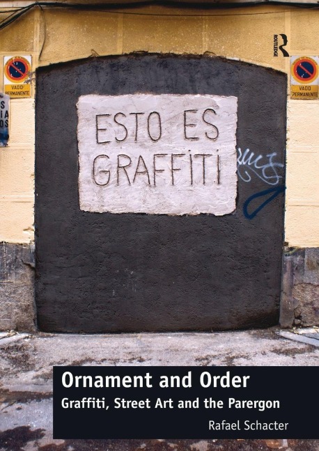 Ornament and Order - Rafael Schacter