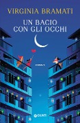 Un bacio con gli occhi - Virginia Bramati