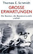Cover-Bild zum Titel 'Große Erwartungen' von 'Thomas E. Schmidt'