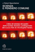 Cover-Bild zum Titel 'Scienza e pensiero comune' von 'Robert J. Oppenheimer'