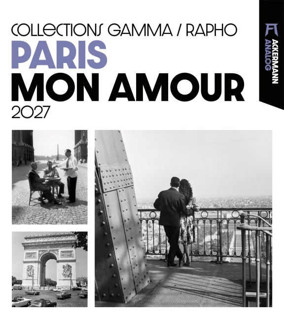 Paris, mon Amour Kalender 2027 - Ackermann Kunstverlag GmbH