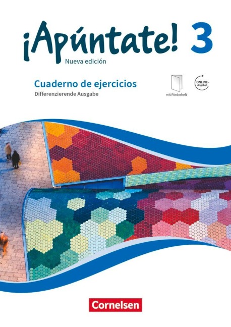 ¡Apúntate! Band 3 - Differenzierende Ausgabe. Cuaderno de ejercicios - Amparo Elices Macias, Heike Kolacki