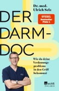 Cover-Bild zum Titel 'Der Darm-Doc' von 'Ulrich Selz'