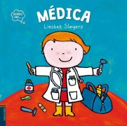 Cover-Bild zum Titel 'Quiero Ser Medica' von 'Liesbet Slegers'