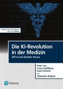 Cover-Bild zum Titel 'Die KI-Revolution in der Medizin' von 'Peter Lee, Carey Goldberg, Isaac Kohane, Sébastien Bubeck'