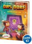 Cover-Bild zum Titel 'Das Dorf (Band 2) - Gefahr im Nether' von 'Karl Olsberg'