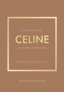 Cover-Bild zum Titel 'Little Book of Celine' von 'Frances Solá-Santiago'