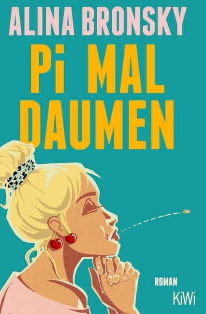 Pi mal Daumen - Alina Bronsky