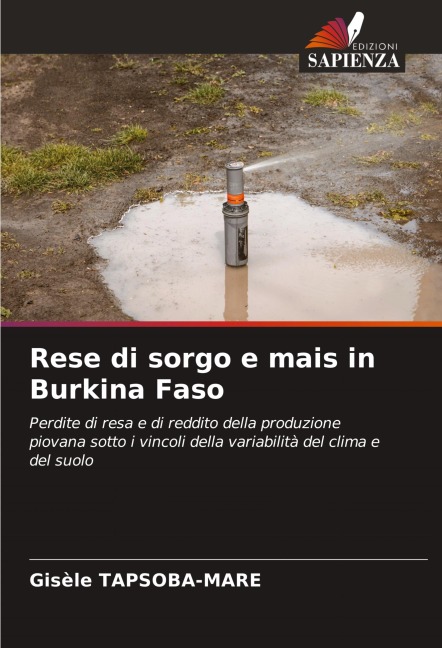 Rese di sorgo e mais in Burkina Faso - Gisèle Tapsoba-Mare
