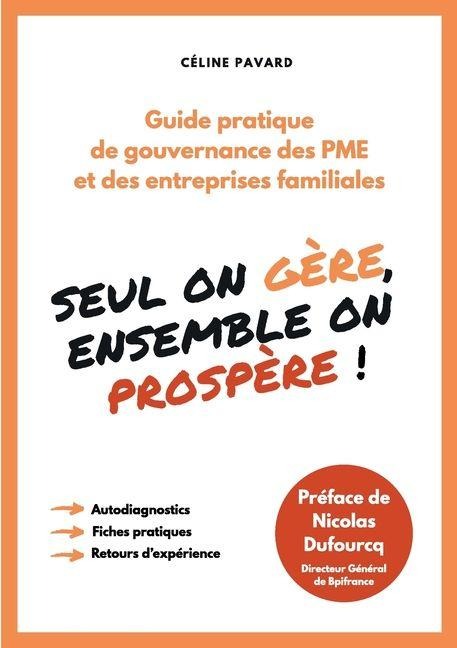 Seul on gère, ensemble on prospère - Céline Pavard