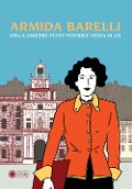 Cover-Bild zum Titel 'Armida Barelli. Nulla sarebbe stato possibile senza di lei' von 'Giancarlo Ascari, Pia Valentinis'
