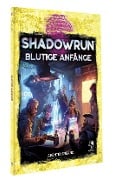 Cover-Bild zum Titel 'Shadowrun: Blutige Anfänge (Softcover)' von ''
