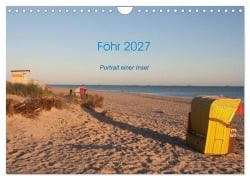 Cover-Bild zum Titel 'Föhr 2027. Porträt einer Insel (Wandkalender 2027 DIN A4 quer), CALVENDO Monatskalender' von 'Eyecatches/Sarah-Isabel Conrad'