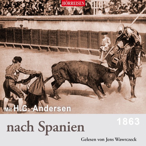 Mit H. C. Andersen nach Spanien - Hans Christian Andersen