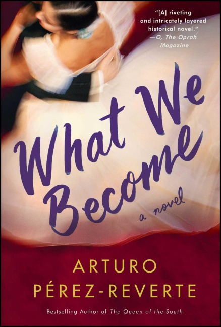 What We Become - Arturo Perez-Reverte