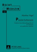 Cover-Bild zum Titel 'Passive Euthanasie' von 'Matthias Nagel'