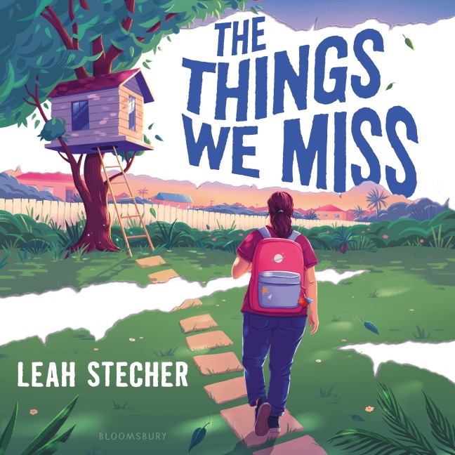 The Things We Miss - Leah Stecher