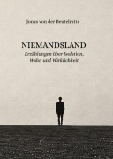 Cover-Bild zum Titel 'NIEMANDSLAND' von 'Jonas von der Beutelratte'