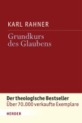 Cover-Bild zum Titel 'Grundkurs des Glaubens' von 'Karl Rahner'