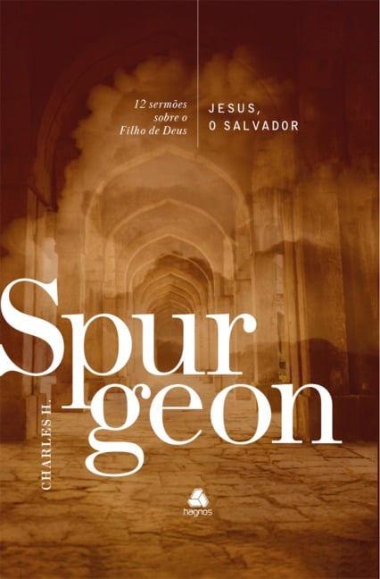 Jesus, o Salvador - Spurgeon - Charles Haddon Spurgeon