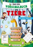 Cover-Bild zum Titel 'Das XXL Vorschulbuch Tiere' von 'Kalusi Kids'