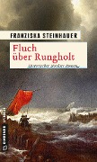 Fluch über Rungholt - Franziska Steinhauer
