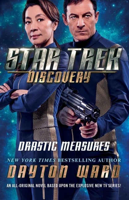 Star Trek: Discovery: Drastic Measures - Dayton Ward