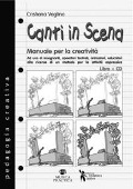 Cover-Bild zum Titel 'Canti in scena. Manuale per la creatività' von 'Cristiana Voglino'