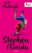 Cover-Bild zum Titel 'Stephen Florida' von 'Gabe Habash'