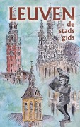 Cover-Bild zum Titel 'Leuven de stadsgids' von 'Blake Milton'