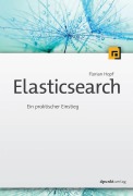 Cover-Bild zum Titel 'Elasticsearch' von 'Florian Hopf'