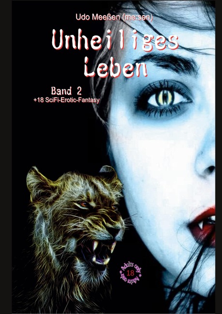 Unheiliges Leben - Udo Meeßen
