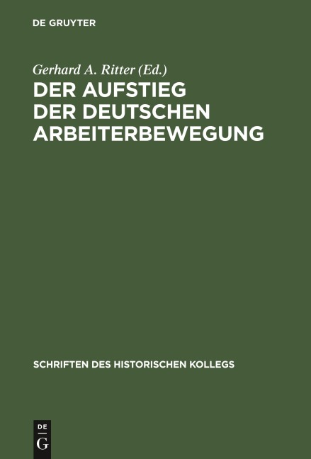 Der Aufstieg der deutschen Arbeiterbewegung - 