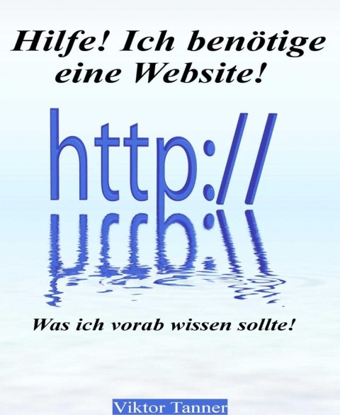 Hilfe! Ich benötige eine Website! - Viktor Tanner