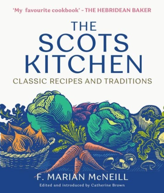 The Scots Kitchen - F Marian McNeill