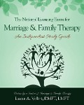 The National Licensing Exam for Marriage and Family Therapy: An Independent Study Guide: Everything you need to know in a condensed and structured ind - Lucas a. Volini