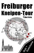 Cover-Bild zum Titel 'Freiburger Kneipen-Tour. Kneipenquiz + Kneipengutscheine' von 'Udo Glanz, Robert-Jack Joblin, Bob Joblin'