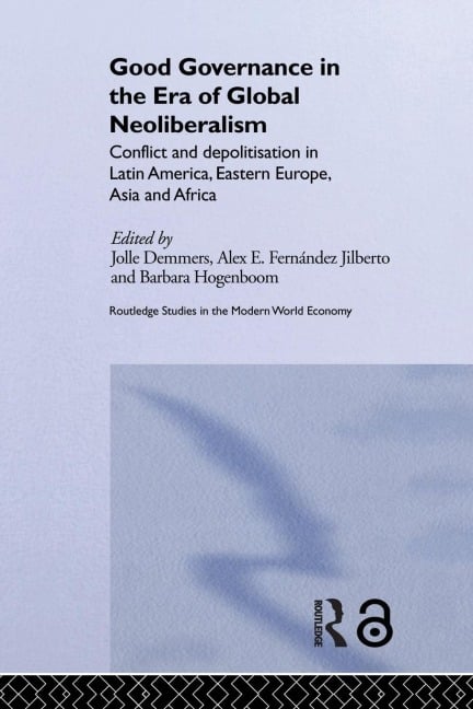 Good Governance in the Era of Global Neoliberalism - 