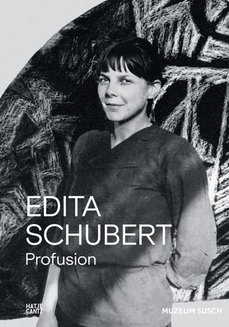 Edita Schubert: Profusion - 