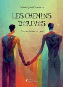 Cover-Bild zum Titel 'Les chemins dérivés' von 'Marie-José Camazon'