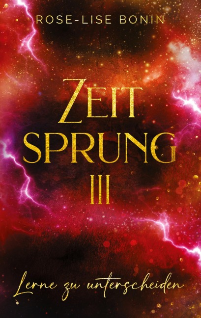 Zeitsprung III - Rose-Lise Bonin