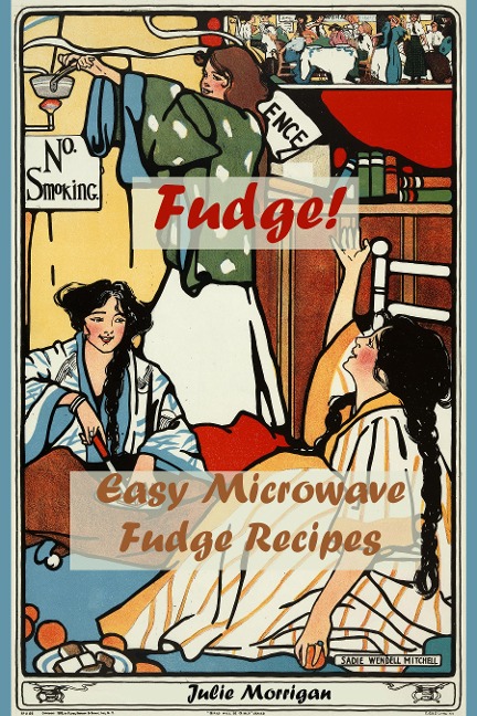 Fudge! - Julie Morrigan