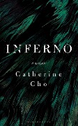 Cover-Bild zum Titel 'Inferno' von 'Catherine Cho'