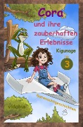 Cover-Bild zum Titel 'Cora und ihre zauberhaften Erlebnisse - Teil 3' von 'Kigunage'