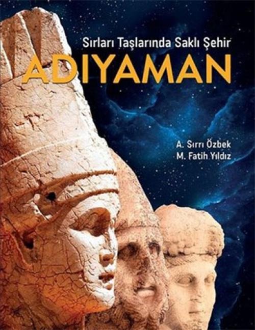 Sirlari Taslarinda Sakli Sehir - M. Fatih Yildiz